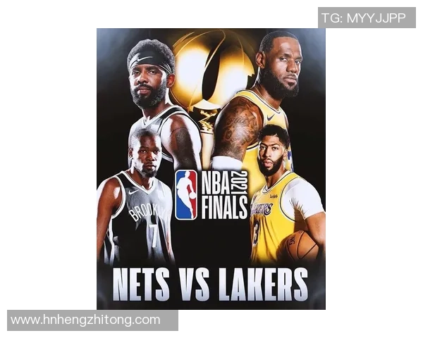 湖人对决篮网精彩图文直播全程回顾与分析